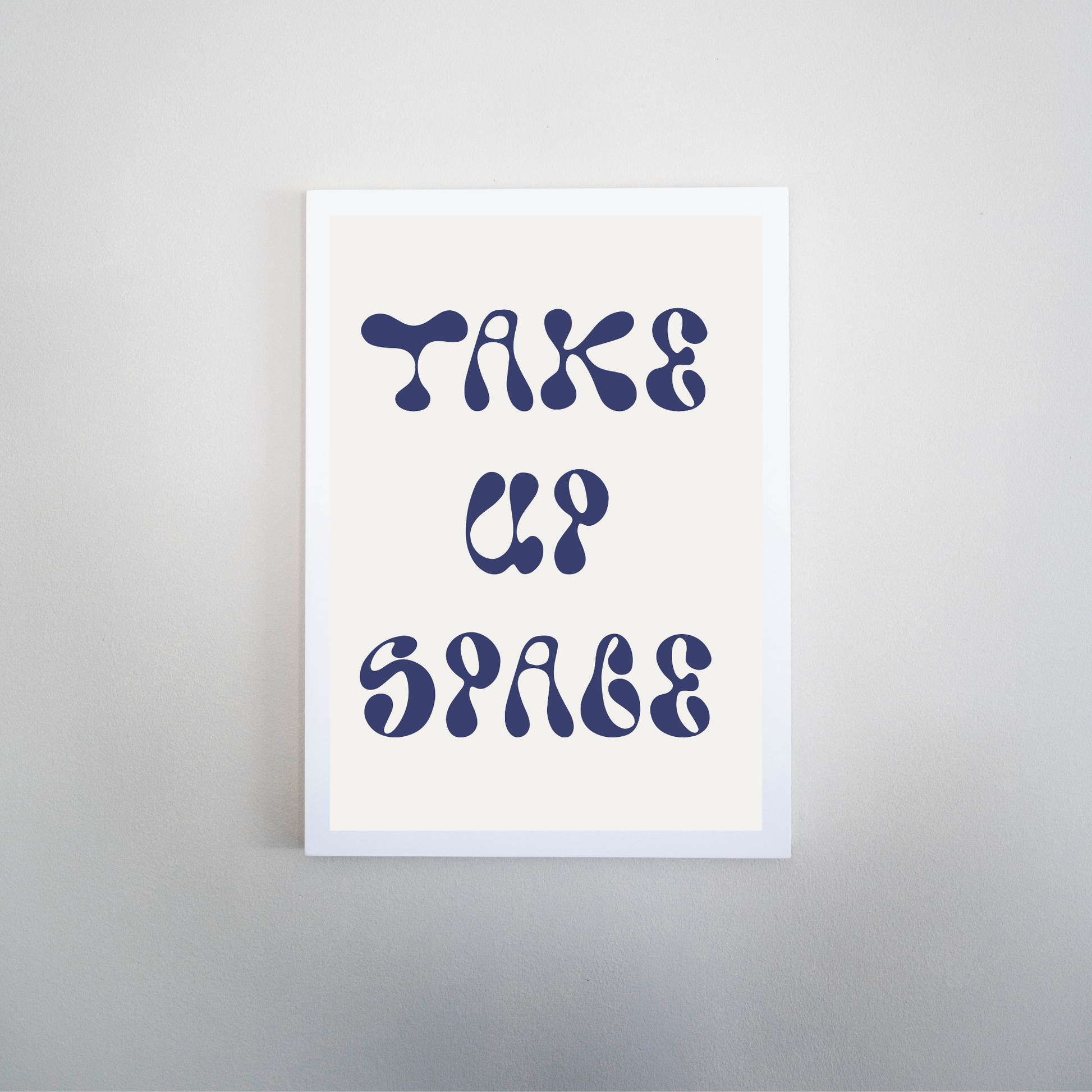Take Up Space Print - Ayah Creative Studio
