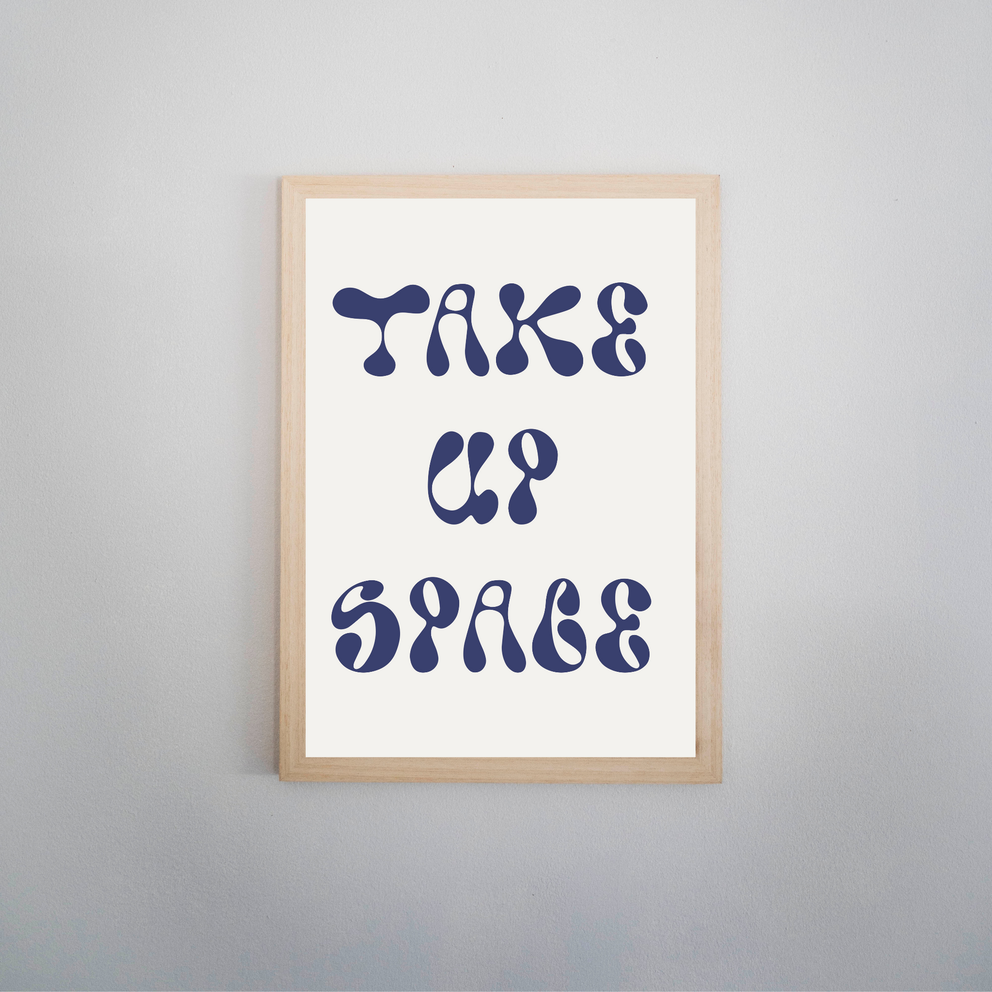 Take Up Space Print - Ayah Creative Studio